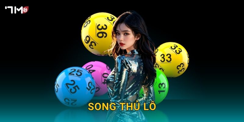 Song thủ lô 7M – Mẹo đánh hai số tăng cơ hội thắng