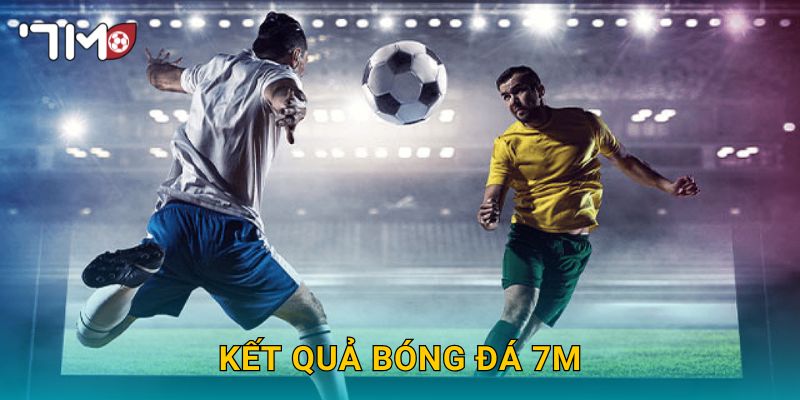 Trang chủ 44 Kết quả bóng đá 7M